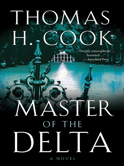 Title details for Master of the Delta by Thomas H. Cook - Wait list